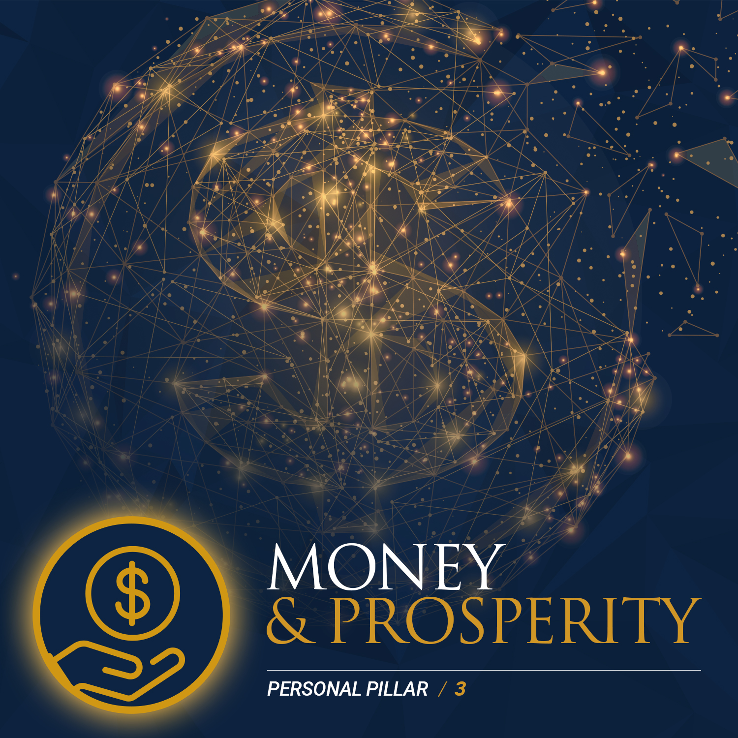 Money & Prosperity — Personal Pillar 3