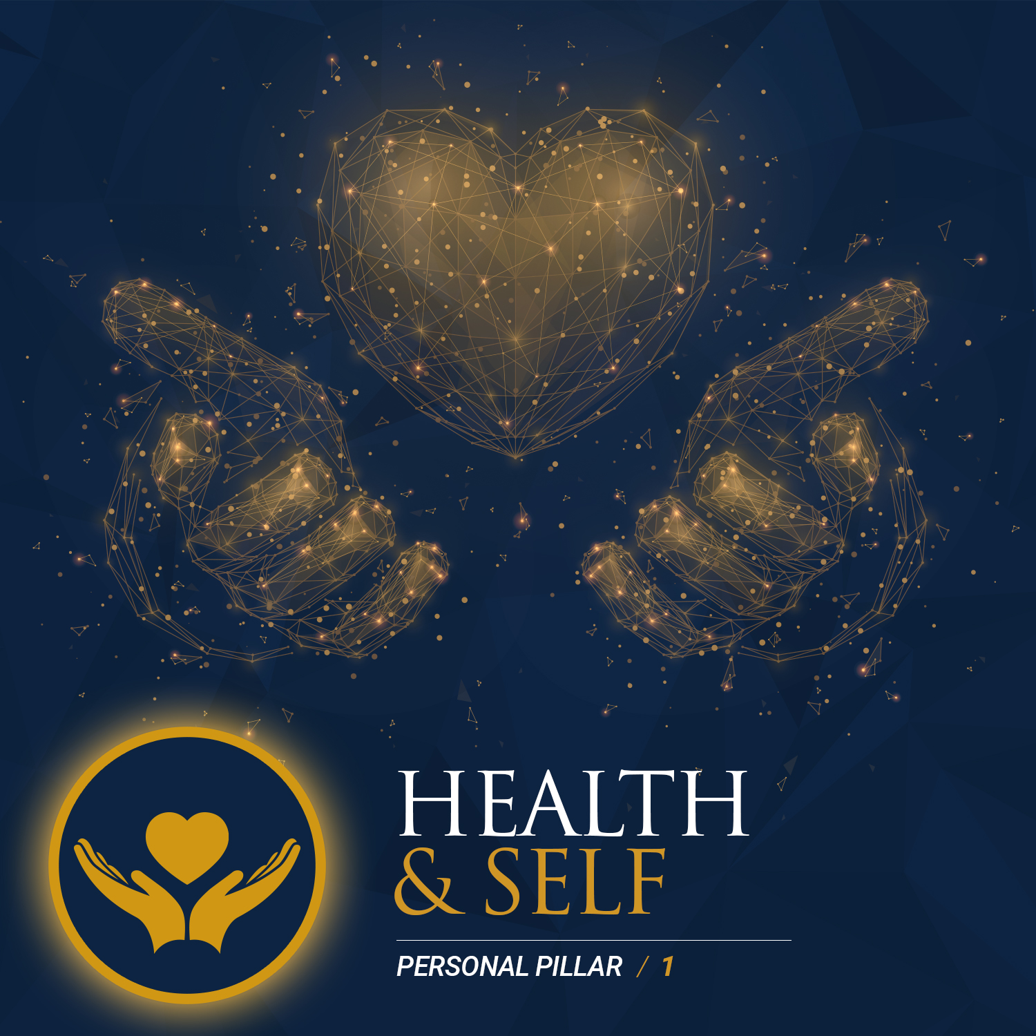 Health & Self — Personal Pillar 1